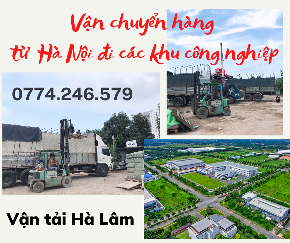 Vận chuyển hàng hóa từ Hà Nội đi các KCN Miền Nam