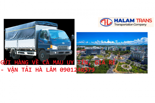 Gửi hàng về Cà Mau