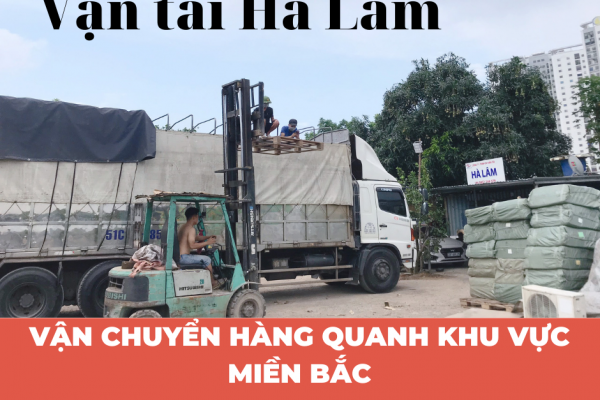 Vận chuyển hàng hóa quanh khu vực miền Bắc