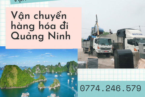 Vận chuyển hàng hóa đi Quảng Ninh